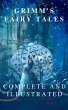 Grimm's Fairy Tales : Complete and... - Bild 1