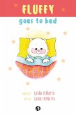 Fluffy goes to bed (eBook, ePUB)