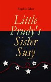 Little Prudy's Sister Susy (eBook, ePUB)