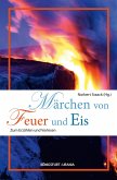 Märchen von Feuer und Eis (eBook, ePUB)