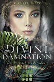 Das Vermächtnis der Magie / Divine Damnation Bd.1 (eBook, ePUB)