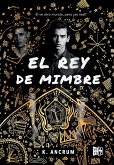 El rey de mimbre (eBook, ePUB)