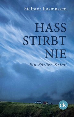 Hass stirbt nie (eBook, PDF) - Rasmussen, Steintór