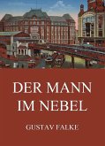 Der Mann im Nebel (eBook, ePUB)