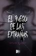 El juego de las extrañas (eBook, ePUB) - Bild 1