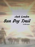 Sun Dog Trail (eBook, ePUB)