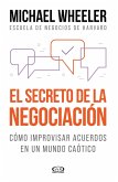 El secreto de la negociación (eBook, ePUB)