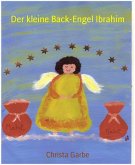 Der kleine Back-Engel Ibrahim (eBook, ePUB)