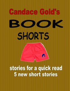 Cover Candace Gold's Book Shorts (eBook, ePUB)