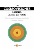 Las cosmovisiones sociales: la pieza que faltaba (eBook, ePUB)