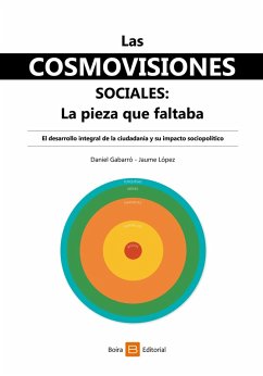 Cover Las cosmovisiones sociales: la pieza que faltaba (eBook, ePUB)