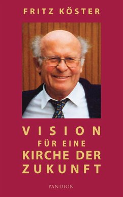Vision fur eine Kirche der Zukunft