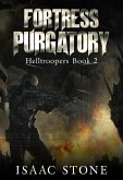 Fortress Purgatory (Helltroopers, #2) (eBook, ePUB)