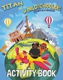 Titan and the Worldschoolers Activity Book (eBook, ePUB)