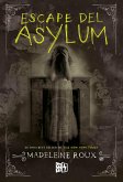 Escape del Asylum (eBook, ePUB)