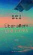 Über allem und nichts (eBook, ePUB) - Bild 1