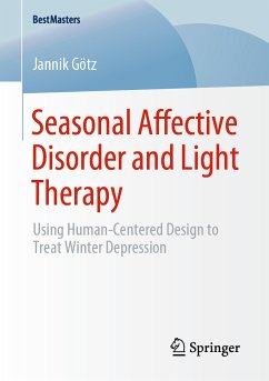 Seasonal Affective Disorder and Light Therapy (eBook, PDF) - Götz, Jannik