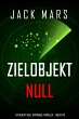 Zielobjekt Null (Ein Agent Null... - Bild 1