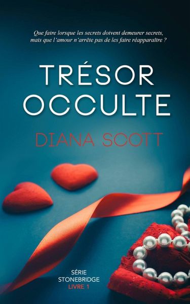Trésor Occulte (Serie Stonebridge) (eBook, ePUB) Trésor Occulte (Serie Stonebridge) (eBook, ePUB)