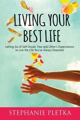 Living Your Best Life (eBook, ePUB)