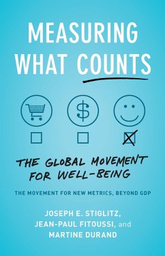 Measuring What Counts (eBook, ePUB) - Stiglitz, Joseph E.