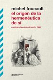 El origen de la hermenéutica de sí (eBook, ePUB) El origen de la hermenéutica de sí (eBook, ePUB)
