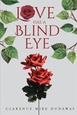Love Has a Blind Eye (eBook, ePUB)