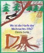 Wo ist die Harfe der Weihnachts-Elfe?... - Bild 1