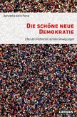 Die schöne neue Demokratie (eBook, ePUB)