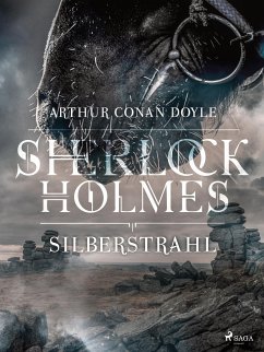 Silberstrahl (eBook, ePUB) - Doyle, Sir Arthur Conan