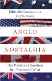 Anglo Nostalgia (eBook, ePUB)