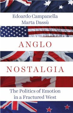 Anglo Nostalgia (eBook, ePUB) - Campanella, Edoardo; Dassù, Marta