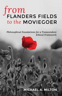 From Flanders Fields to the Moviegoer (eBook, ePUB) - Milton, Michael A.