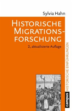 Historische Migrationsforschung (eBook, ePUB) - Hahn, Sylvia