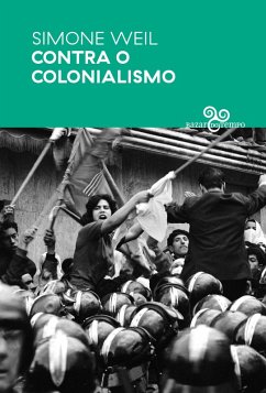 Contra o colonialismo (eBook, ePUB) - Weil, Simone