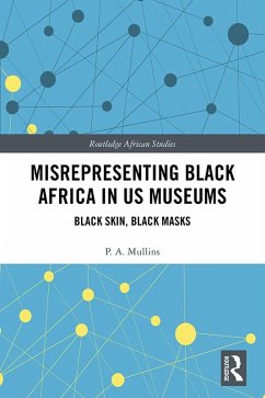 Cover Misrepresenting Black Africa in U.S. Museums (eBook, ePUB)