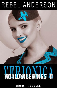 Veronica - World Wide Wings 2 (eBook, ePUB) - Anderson, Rebel