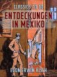 Entdeckungen in Mexiko (eBook, ePUB) - Bild 1