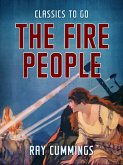 The Fire People (eBook, ePUB) The Fire People (eBook, ePUB)