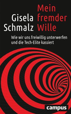 Mein fremder Wille (eBook, PDF) - Schmalz, Gisela