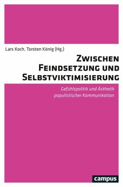 Zwischen Feindsetzung und Selbstviktimisierung (eBook, PDF)