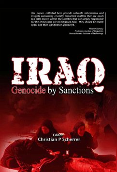 Iraq: Genocide by Sanctions (eBook, PDF)