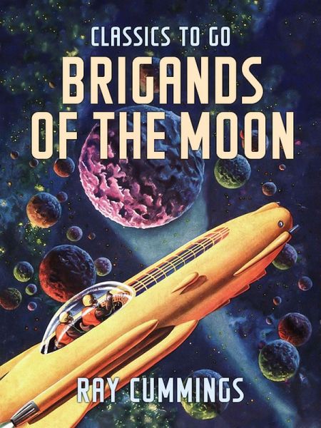 Brigands Of The Moon (eBook, ePUB)