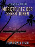 Marktplatz der Sensationen (eBook, ePUB)