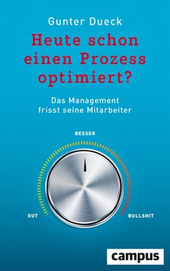 Heute schon einen Prozess optimiert? (eBook, ePUB) - Dueck, Gunter