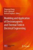 Modeling and Application of Electromagnetic and Thermal Field in Electrical Engineering (eBook, PDF)