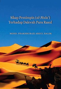 Attitude of Leaders (al-Mala') towards Propagation by the Prophets (eBook, PDF) - Halim, Mohd. Fhakhrurazi Abdul