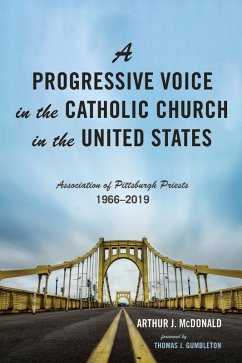 A Progressive Voice in the Catholic Church in the United States (eBook, ePUB)