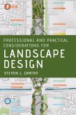 Professional and Practical Considerations for Landscape Design (eBook, ePUB)