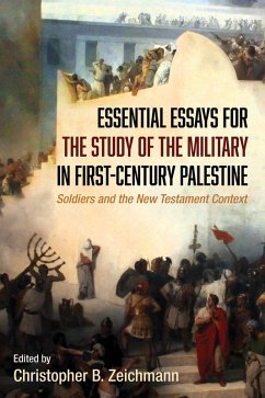 Essential Essays for the Study of the Military in First-Century Palestine (eBook, ePUB)